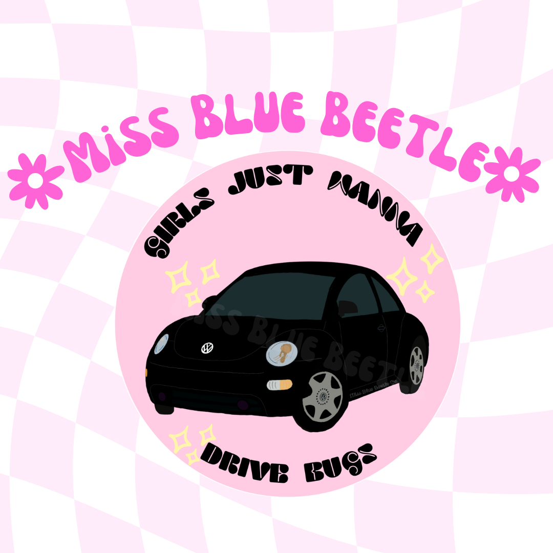 Girls just wanna drive bugs black NB sticker