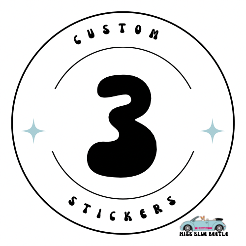 3 Custom Stickers