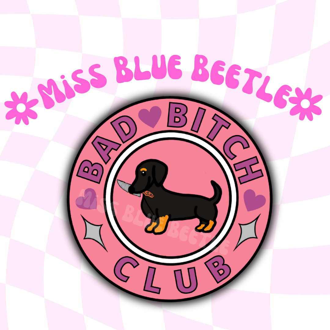 Bad B!tch Black Wiener Dog Sticker