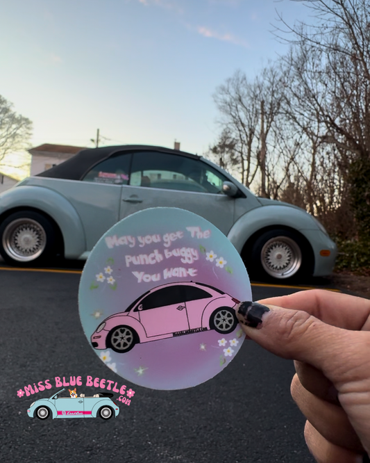 May You Get The Punch Buggy You want Pink Sticker
