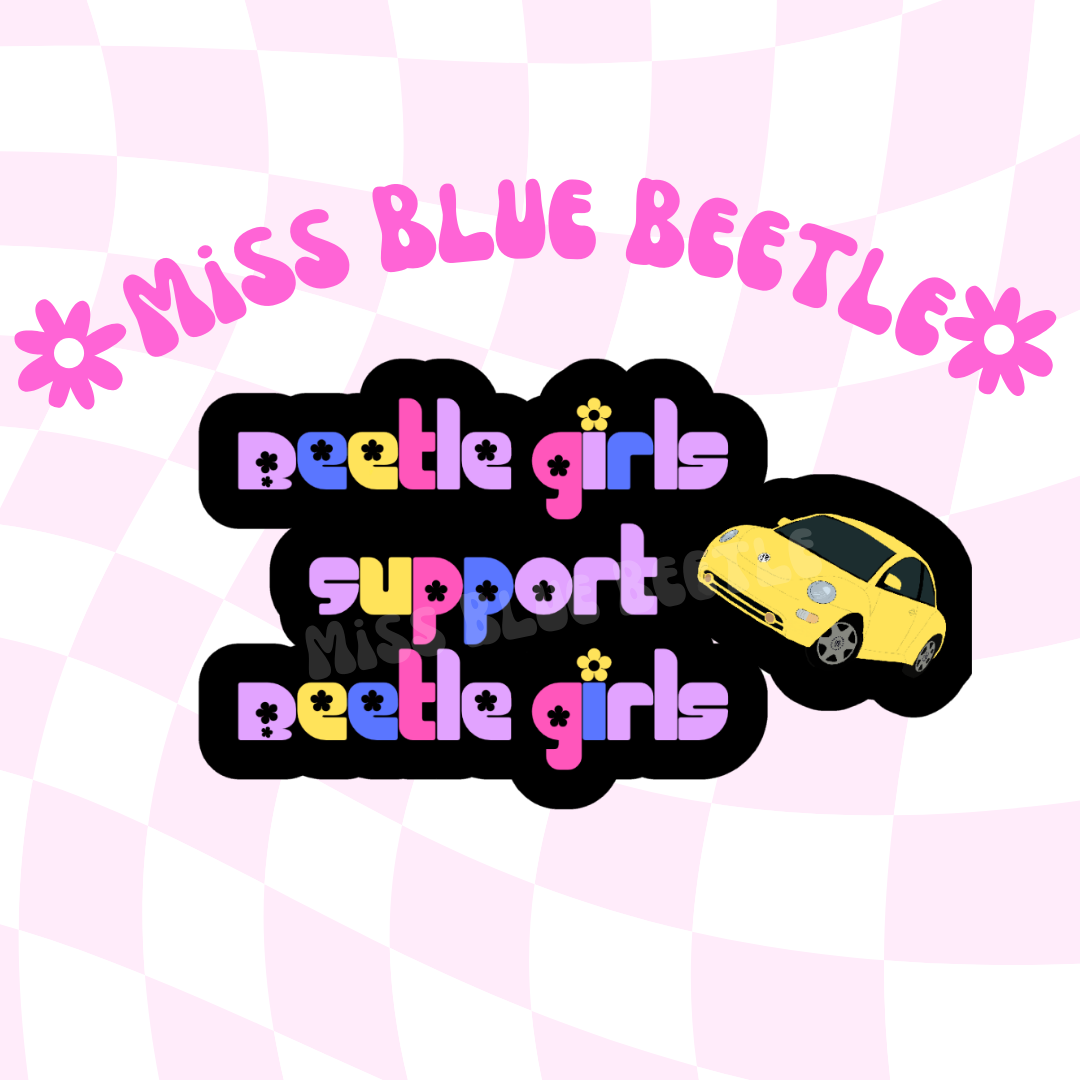 Beetle girls support beetle girls sticker with yellow bug