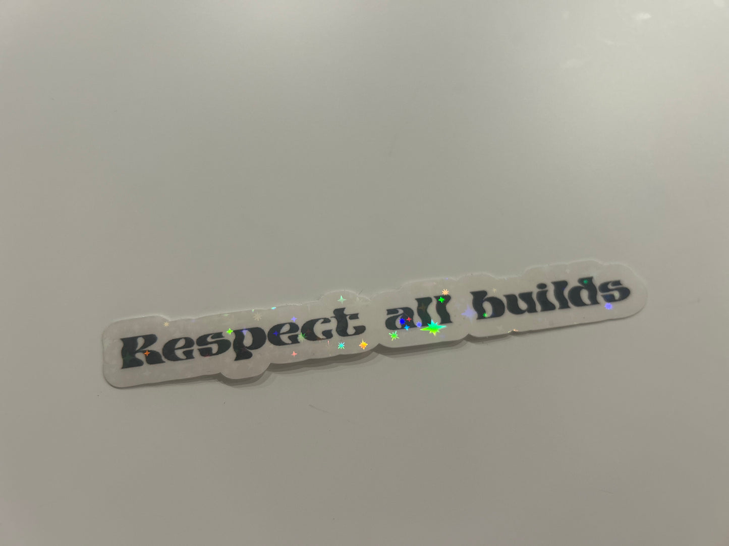 Respect All builds stickers