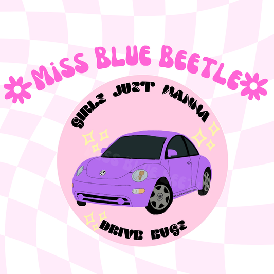 Girls just wanna drive bugs purple NB sticker