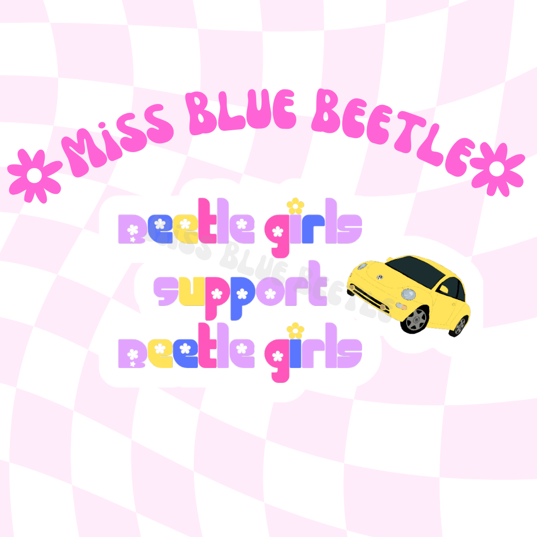 Beetle girls support beetle girls sticker with yellow bug