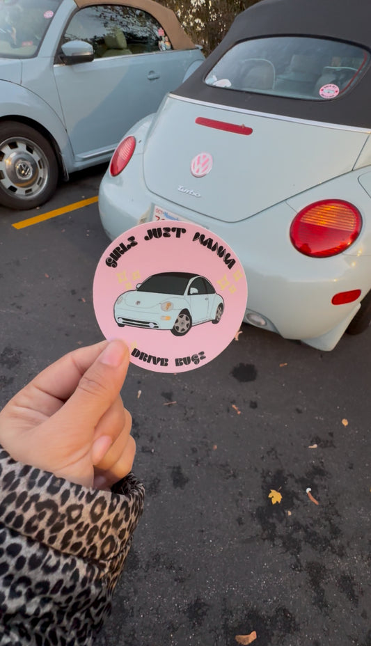 Girls just wanna drive blue bugs NB Weatherproof Decal