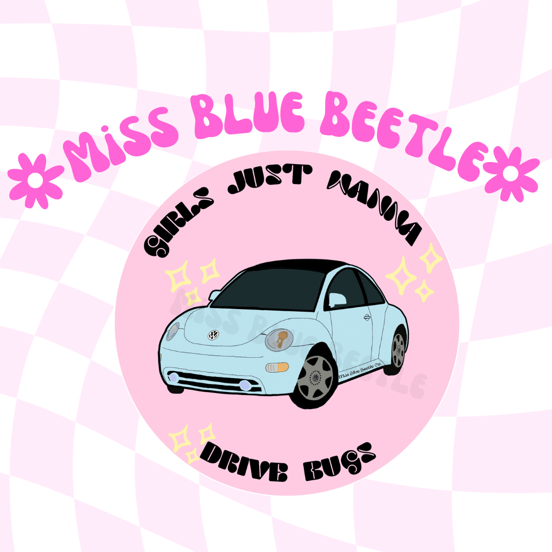 Girls just wanna drive bugs light blue NB sticker