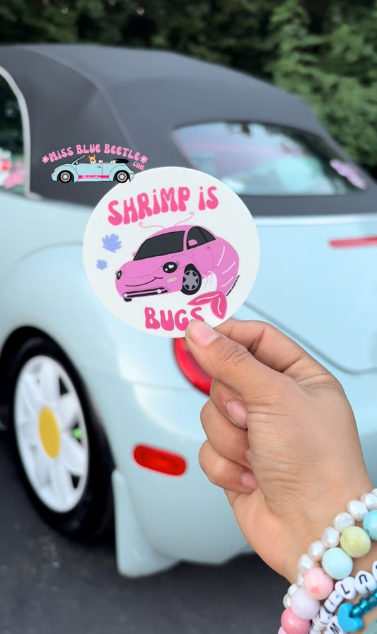 Shrimp is bugs pink beetle weatherproof sticker